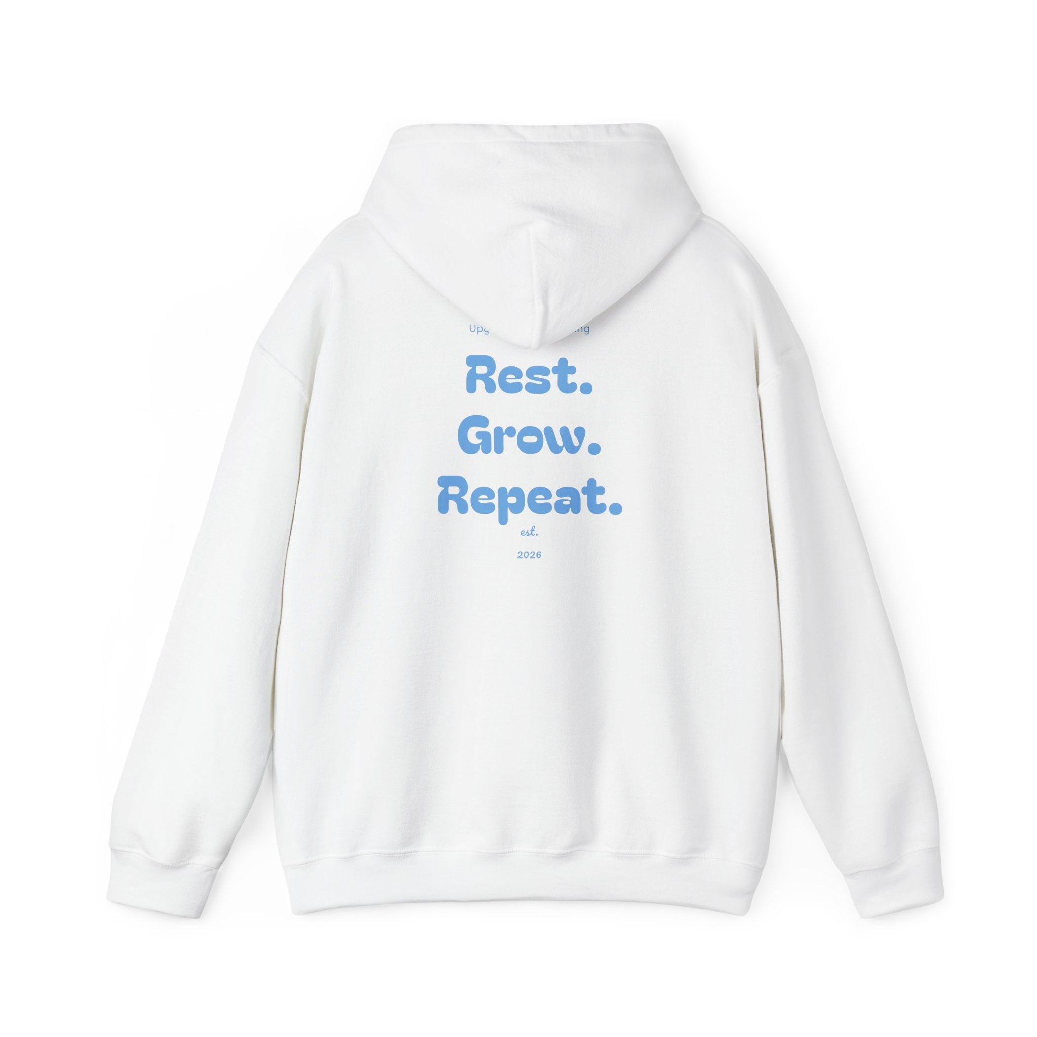 Rest. Grow. Repeat. Hoodie
