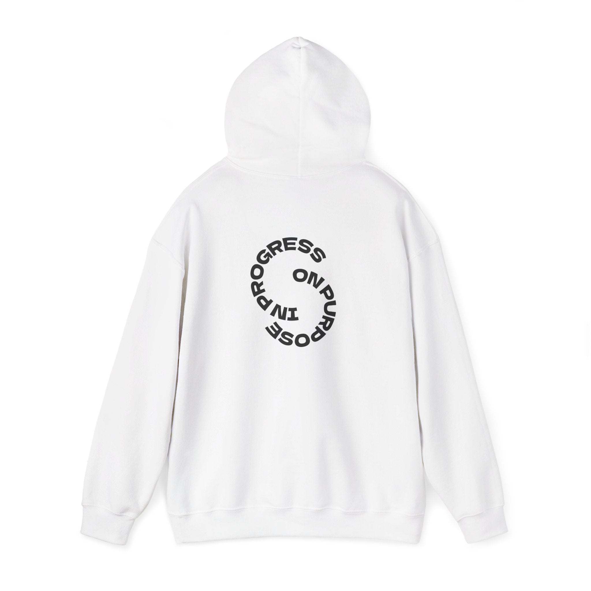 In Progress On Purpose Hoodie