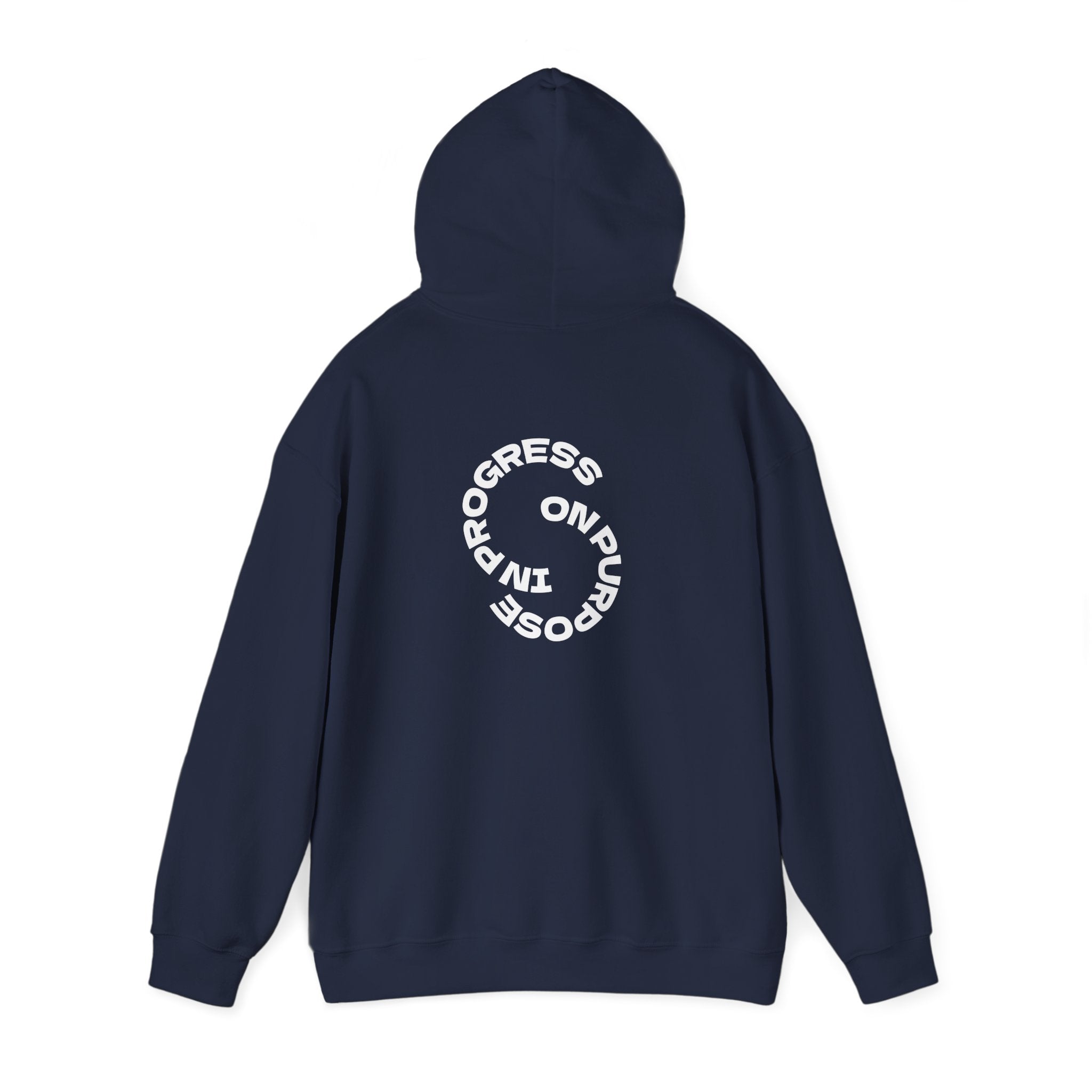 In Progress On Purpose Hoodie