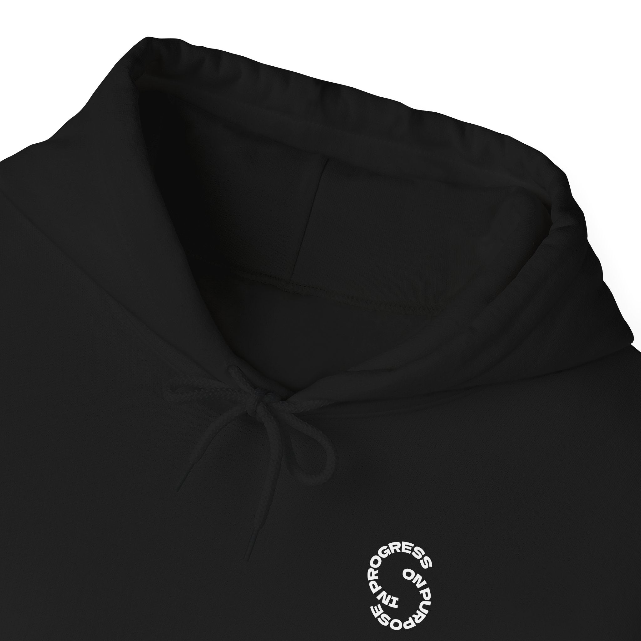 In Progress On Purpose Hoodie